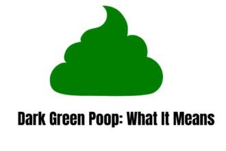 Dark Green Poop