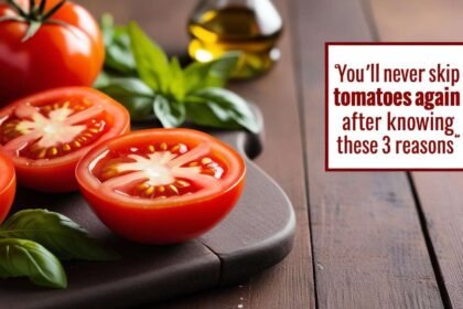 3 Science-Backed Reasons to Eat Tomatoes Daily