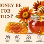 Here is Why Honey is Beneficial for Diabetics