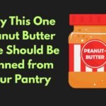 Stop Buying This Popular Peanut Butter