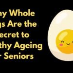 Whole Eggs for Seniors A Natural Weapon Against Muscle Loss and Ageing