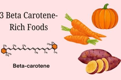Top 3 Beta Carotene Foods to Boost Immunity, Vision, and Gut Health